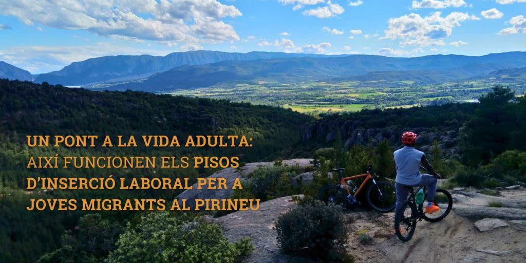 Un pont a la vida adulta: així funcionen els pisos d’inserció laboral per a joves migrants al Pirineu