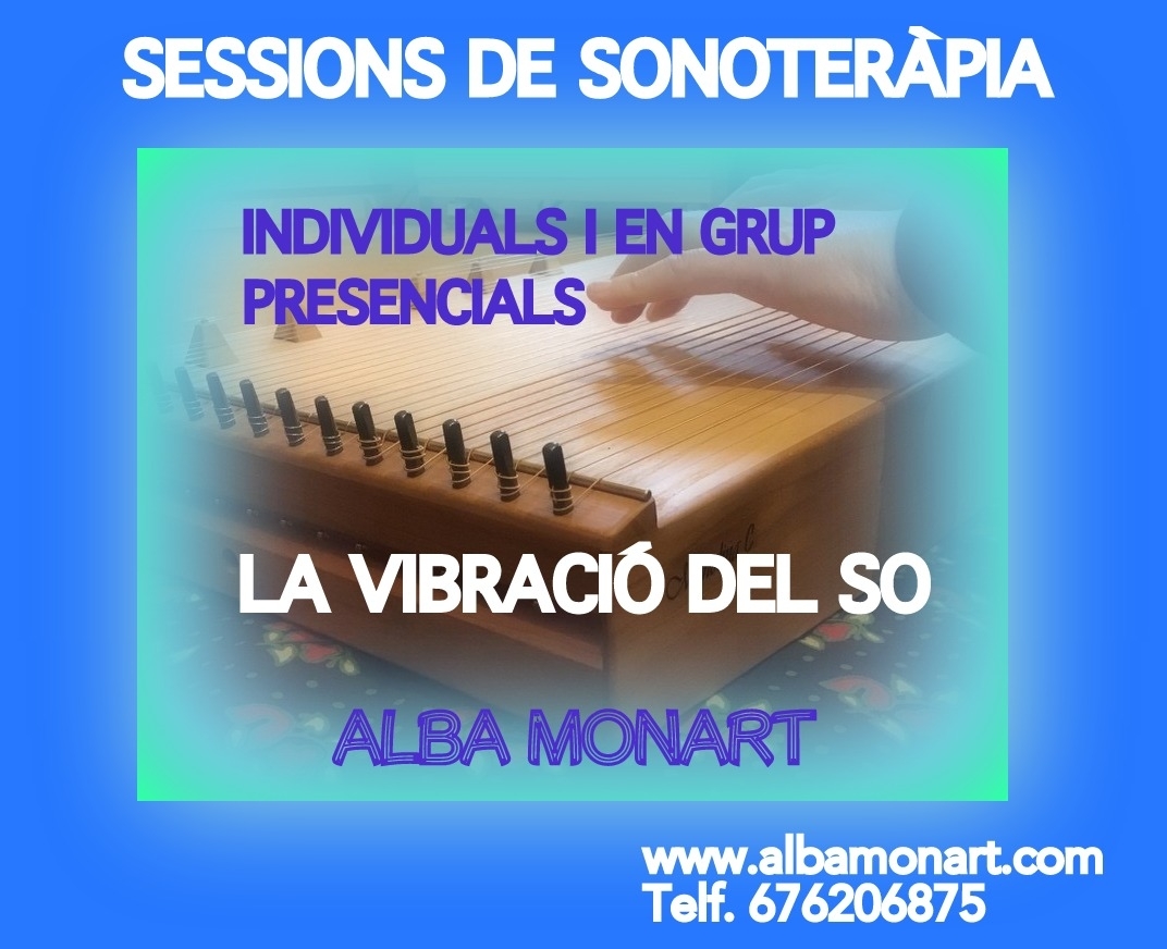SESSIONS DE SONOTERÀPIA PRESENCIALS / Sesiones de sonoterapia presenciales