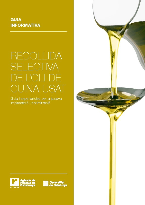 Diseño de la nueva guía informativa para la recogida selectiva de aceite de cocina usado para la Agencia de Residuos de Cataluña