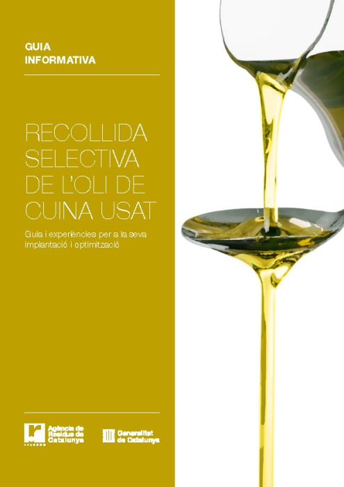 Guía informativa para la recogida selectiva del aceite de cocina usado