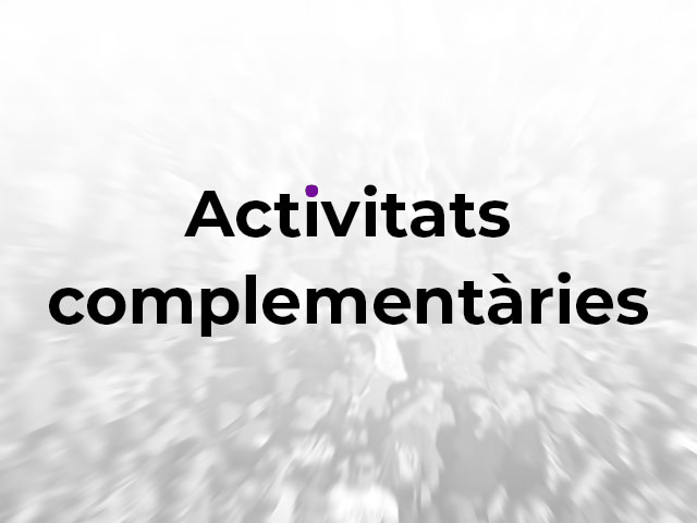 Activitats complementàries