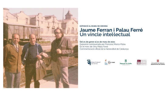 JAUME FERRAN i PALAU FERRÉ.  Un vincle intel·lectual