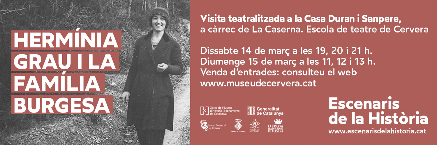 Escenaris de la història. Visita teatralitzada Hermínia Grau