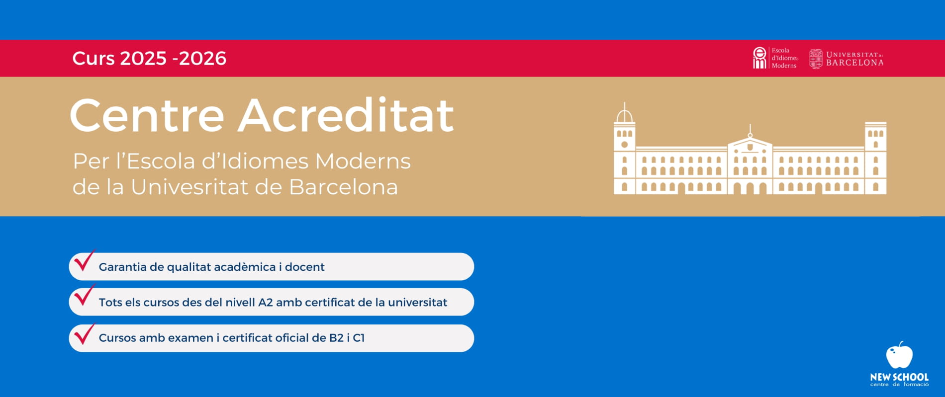 Escola acreditada per Escola d'Idiomes Moderns - Universitat de Barcelona