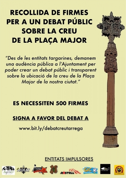 Diferents entitats de Tàrrega inicien una recollida de firmes per promoure un debat sobre la creu de la Plaça Major