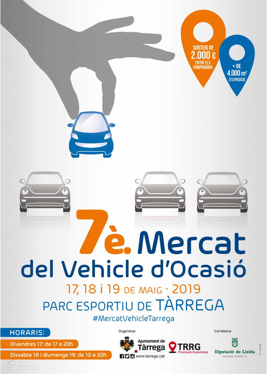 Arriba la 7a edició del Mercat del Vehicle d'Ocasió de Tàrrega, del 17 al 19 de maig amb més de 350 models a la venda