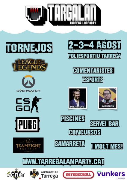 La 7a edició de la Targalan, del 2 al 4 d’agost, comptarà amb 2 populars comentaristes d’eSports
