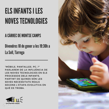 La Soll de Tàrrega organitza una xerrada sobre 'Els Infants i les noves tecnologies'