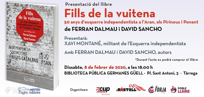 Presentació del llibre "Fills de la vuitena. 50 anys d'esquerra independentista a l'Aran, els Pirineus i Ponent"