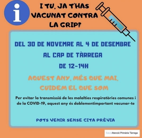 El CAP de Tàrrega fa una nova crida a la població a vacunar-se contra la grip estacional fins el proper 4 de desembre