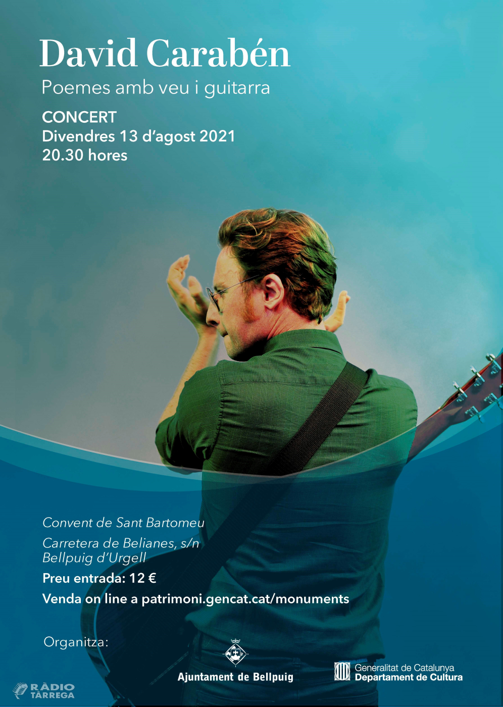 Bellpuig viu el patrimoni aquest estiu amb el concert ‘Poemes amb veu i guitarra’ de David Carabén al convent de Sant Bartomeu el pròxim 13 d’agost