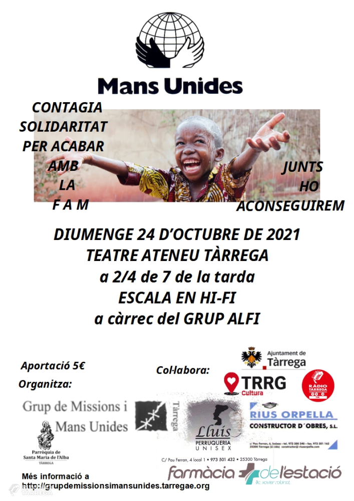 Espectacle solidari d’Escala en Hi-Fi a càrrec del grup ALFI a benefici de Mans Unides a Tàrrega