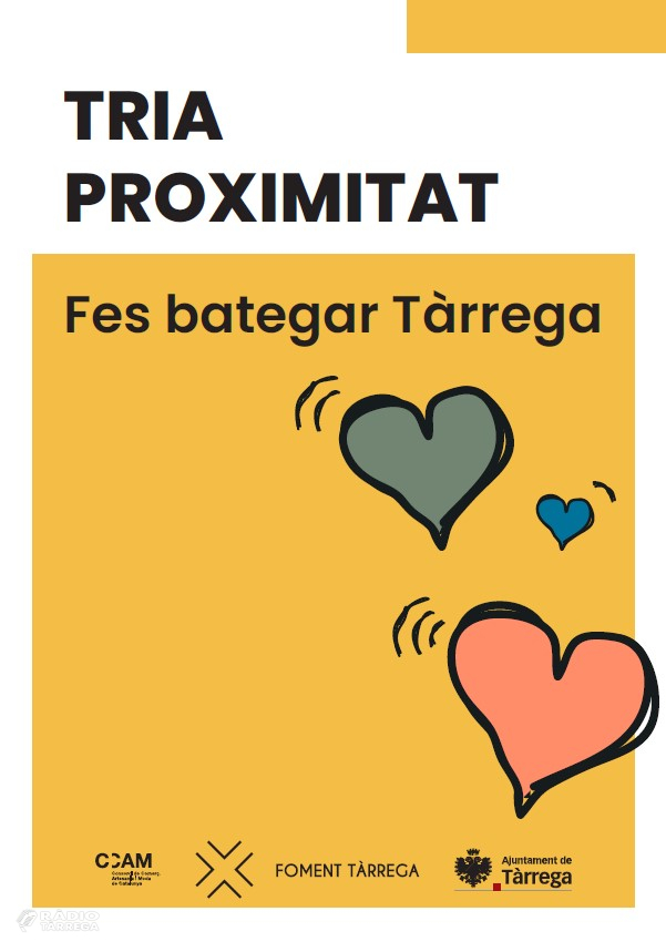 Foment Tàrrega presenta la campanya de tardor ‘Tria Proximitat’