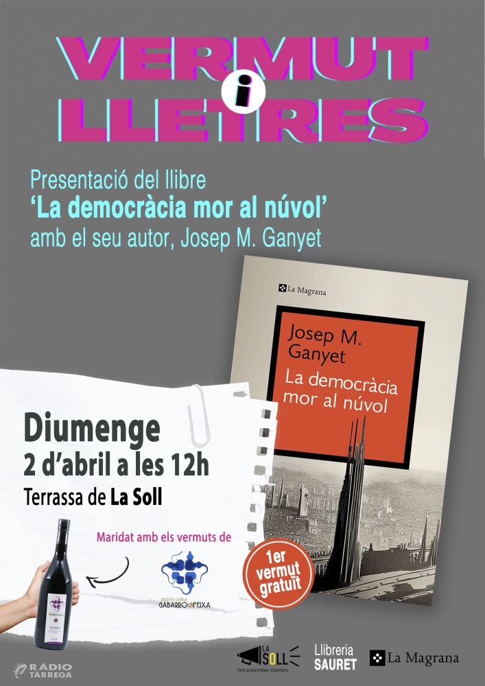 El targarí Josep Maria Ganyet presentarà el llibre 'La democràcia mor al núvol' aquest diumenge a La Soll