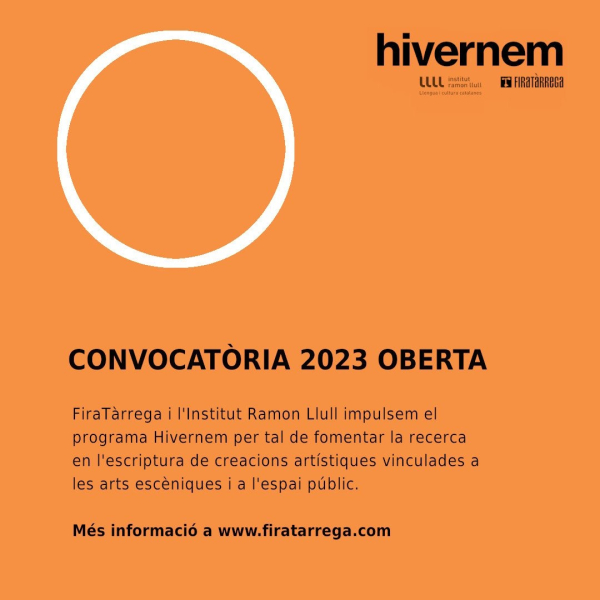 S’obre el termini de presentació de propostes escèniques de FiraTàrrega 2024 per als programes Hivernem i Suport a la Creació
