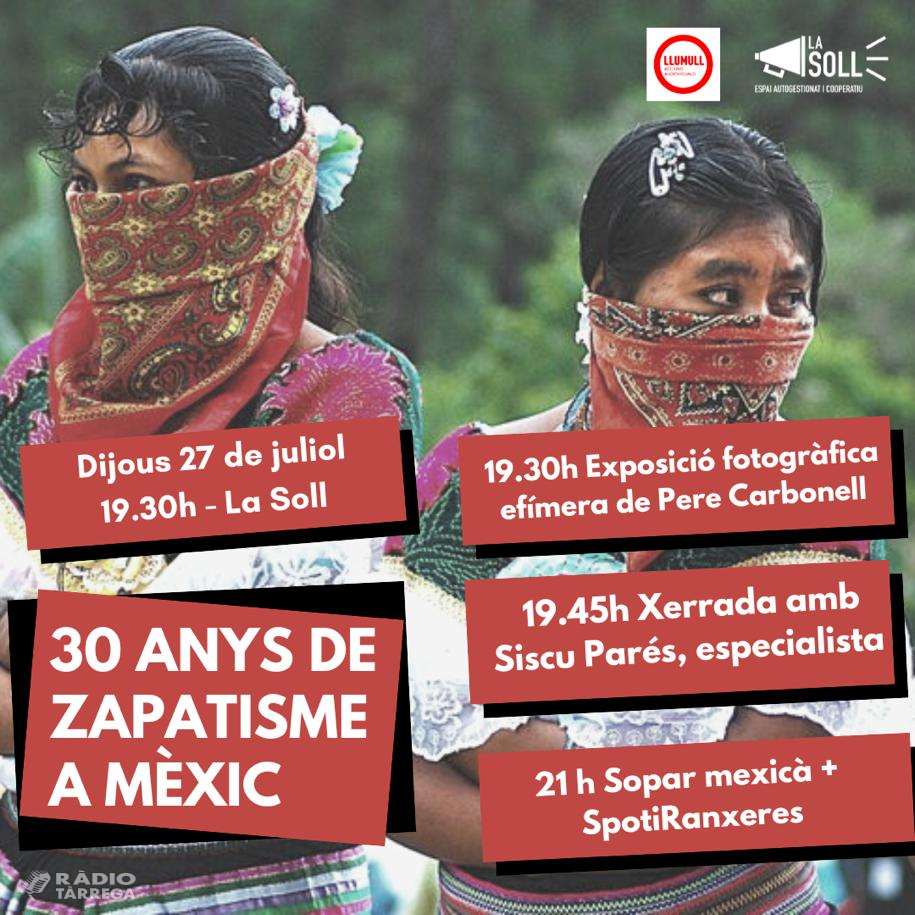 La Soll organitza una jornada sobre els 30 anys de zapatisme a Mèxic el dijous 27 de juliol