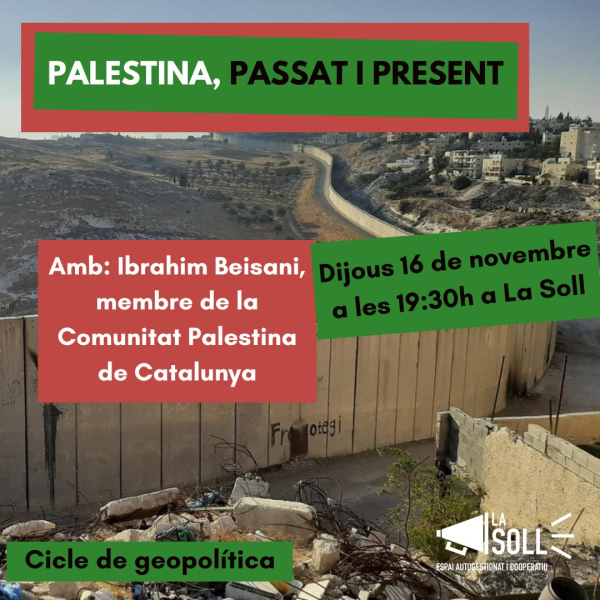 La Soll organitza una xerrada sobre 'Palestina, passat i present'