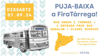 FiraTàrrega ofereix el bus llançadora "Puja-Baixa" amb sortides des de Barcelona, Girona, Tarragona i Reus