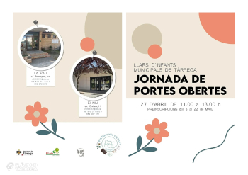 L’Ajuntament de Tàrrega convoca una jornada de portes obertes a les dues llars d’infants municipals el diumenge 27 d’abril