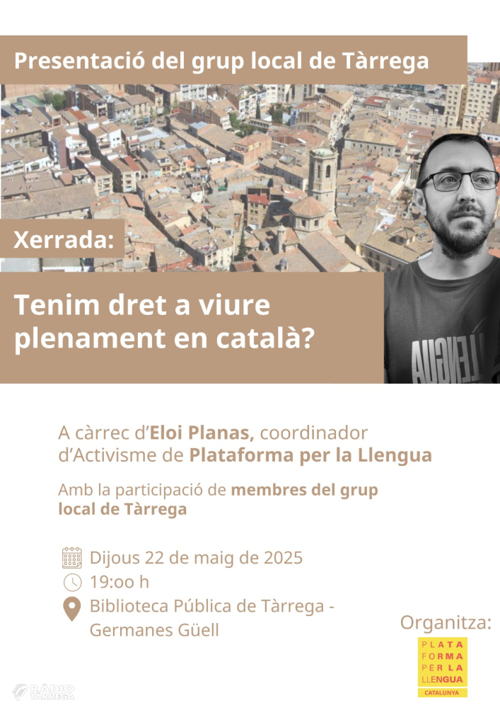 La Biblioteca Germanes Güell de Tàrrega acollirà aquesta tarda la presentació del nou grup local Plataforma per la Llengua