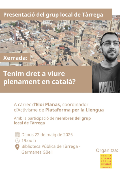 La Biblioteca Germanes Güell de Tàrrega acollirà aquesta tarda la presentació del nou grup local Plataforma per la Llengua
