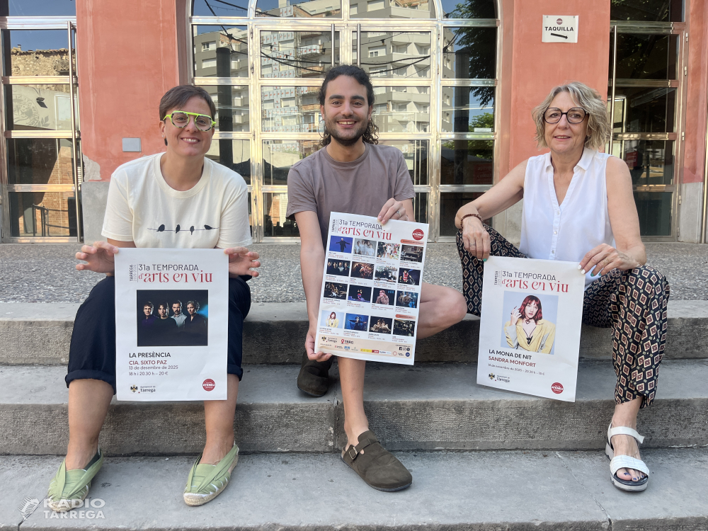 Carles Sans, Àgata Roca o La Calòrica, a la 31a Temporada d’Arts en viu de Tàrrega