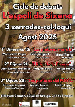 Tàrrega acollirà el cicle de debats sota el títol 'L’espoli de Sixena'