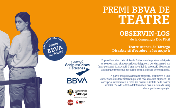 El Teatre Ateneu de Tàrrega acull la representació de la peça 'Observin-los' de la companyia Duo Fácil, una de les finalistes al premi BBVA de Teatre 2025
