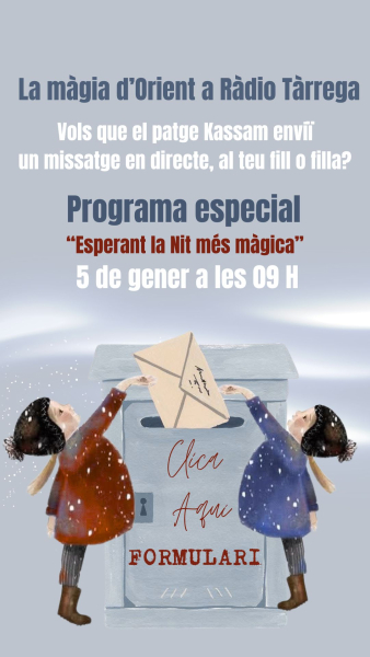 Ràdio Tàrrega emetrà el programa especial dels Reis d'Orient ‘Esperant la nit més màgica’