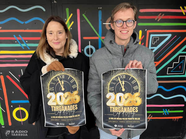 Tàrrega celebrarà la revetlla de Cap d’Any amb la festa de les Targanades