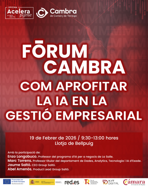 La Cambra de Comerç de Tàrrega organitza el FÒRUM CAMBRA sobre intel·ligència artificial aplicada a l’empresa