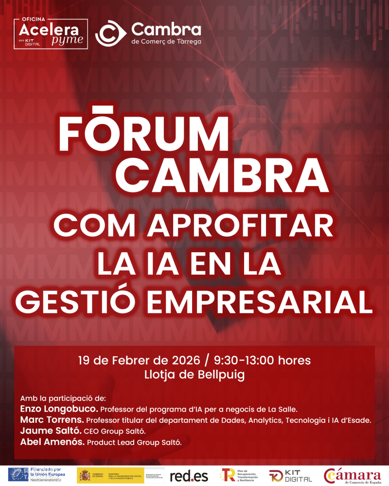 La Cambra de Comerç de Tàrrega organitza el FÒRUM CAMBRA sobre intel·ligència artificial aplicada a l’empresa