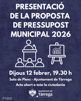 L'Ajuntament de Tàrrega organitza el 12 de febrer una presentació pública de l'esborrany dels pressupostos per l'any 2026