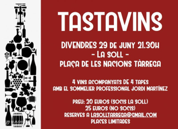 La Soll estrenarà la campanya d’estiu amb un TastaVins aquest divendres 29 de juny a les 21.30h