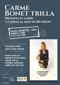 La Biblioteca Pública - Germanes Güell de Tàrrega acull la presentació del llibre 'La volta al món en 80 països' de Carme Bonet Trilla
