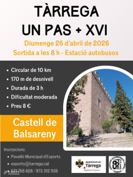 Tàrrega organitza una nova edició de 'Un pas +' amb una sortida al Castell de Balsareny