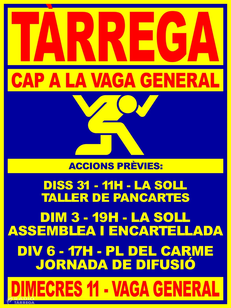 Tàrrega constitueix el comitè local per a la vaga general de l’11-N i prepara activitats diverses de difusió i conscienciació