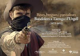 Exposició L'Urgell, terra de bandolers  a Tàrrega  fins el 29 de gener