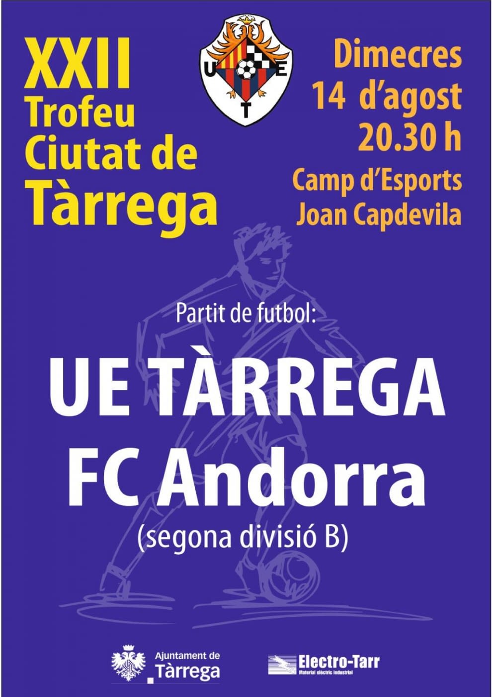 El FC Andorra, convidat de luxe al 22è Trofeu Ciutat de Tàrrega el dimecres 14 d’agost