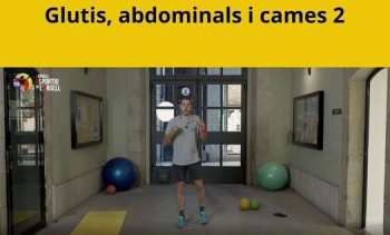 Continuem amb exercicis de GLUTIS, ABDOMINALS I CAMES