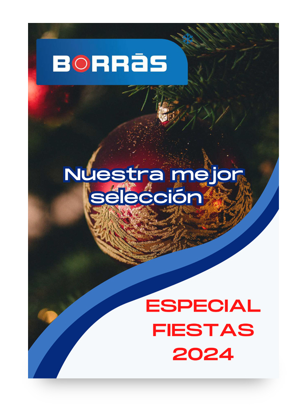 Ofertas Borràs :: Nuestra Selección Especial Fiestas 2024