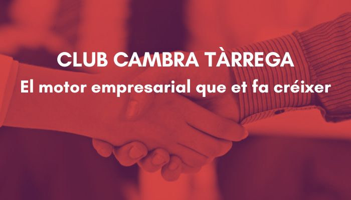 El Club Cambra Tàrrega reforça la comunitat empresarial de l'Urgell