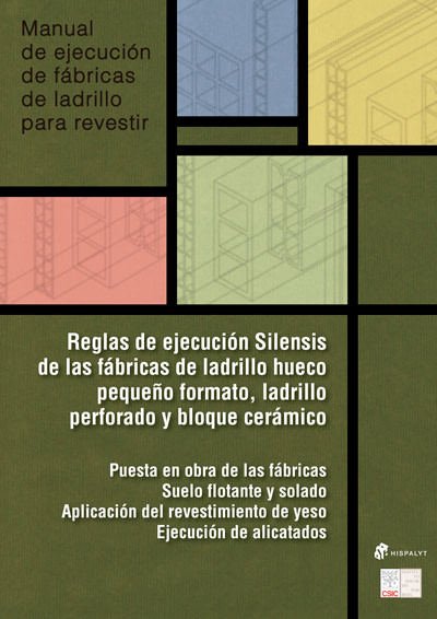 Reglas de ejecución SILENSIS ladrillo hueco pequeño formato
