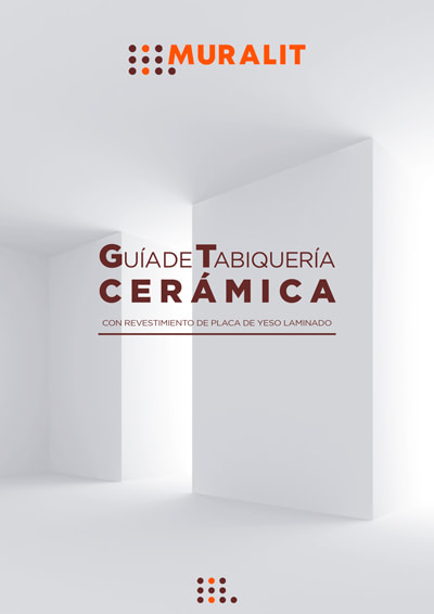 Guía de tabiquería cerámica con revestimiento de placa de yeso laminado