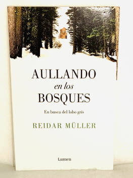 Aullando en los bosques