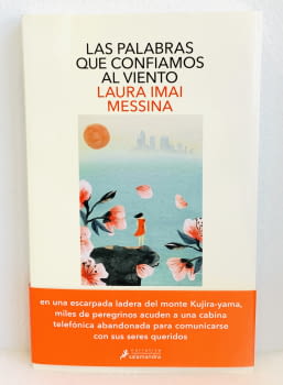 Las palabras que confiamos al viento