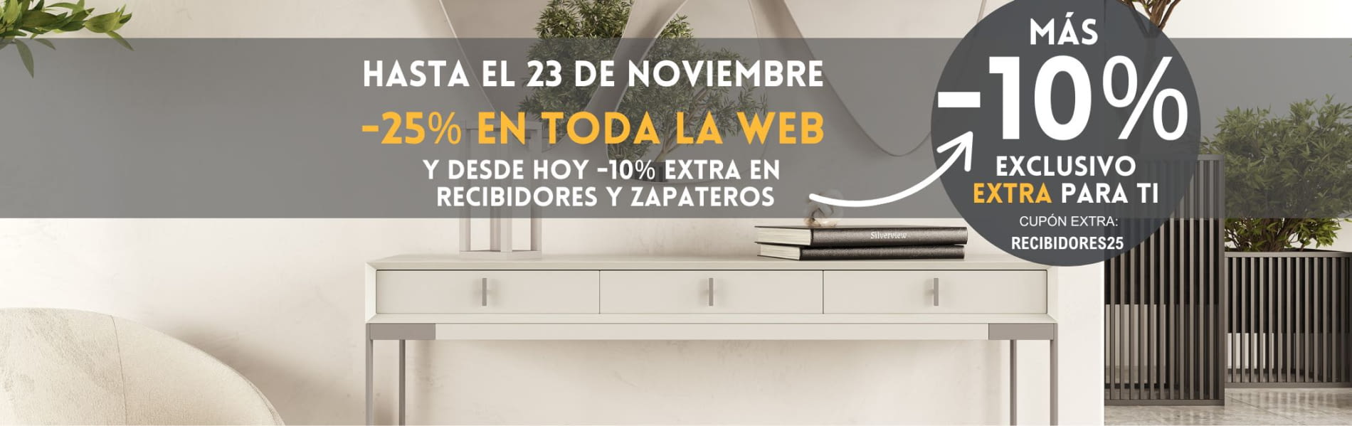 PROMO RECIBIDORES 25