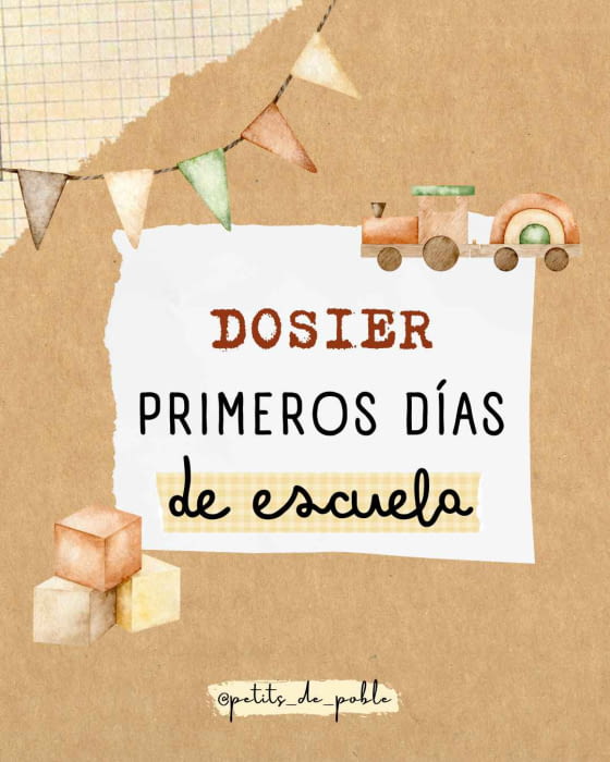 DOSIER PRIMEROS DÍAS ESCUELA