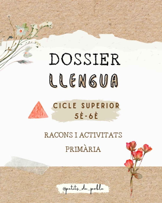 DOSSIER LLENGUA CICLE SUPERIOR
