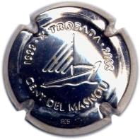 PIRULA TROBADES 2008 X. 44519 PLATA